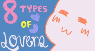 8 Types of Lovers You Will Meet