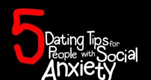 5 Social Anxiety Dating Tips