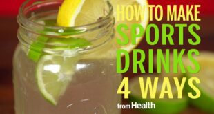 How to Make Sports Drinks 4 Ways | Health