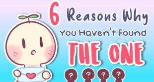 6 Reasons Why You Haven't Found The One Yet
