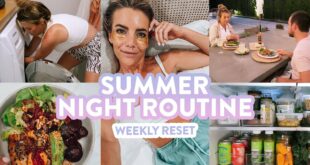 Summer Night Routine | quick dinner recipe + weekly reset